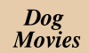 Dog Movies